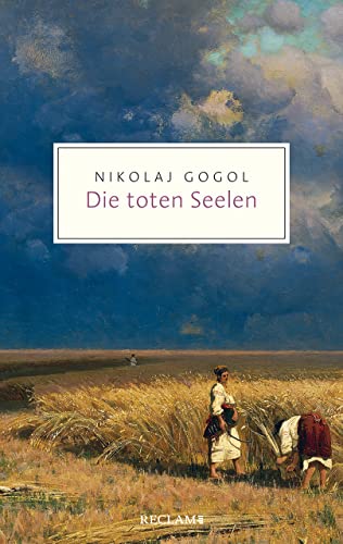 Die toten Seelen: Ein Poem (Reclam Taschenbuch) von Reclam Philipp Jun.
