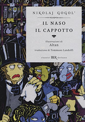 Il naso-Il cappotto (BUR Classici BUR Deluxe) von Rizzoli