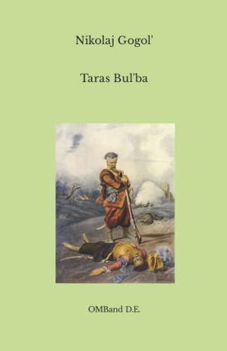 Taras Bul'ba: (Edizione integrale) von Independently published