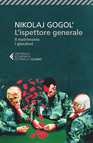 L'ispettore generale (Universale economica. I classici, Band 314) von Feltrinelli