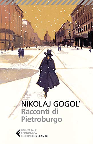 Racconti di Pietroburgo (Universale economica. I classici) von Feltrinelli