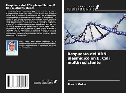 Respuesta del ADN plasmídico en E. Coli multirresistente von Ediciones Nuestro Conocimiento