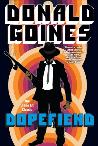 Dopefiend von Holloway House