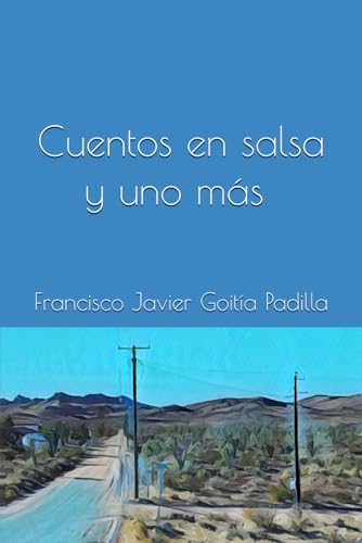 Cuentos en salsa y uno más von Bowker