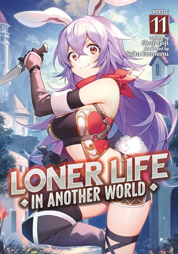 Loner Life in Another World (Light Novel) Vol. 11 von Airship