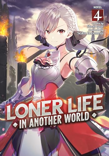 Loner Life in Another World (Light Novel) Vol. 4 von Seven Seas