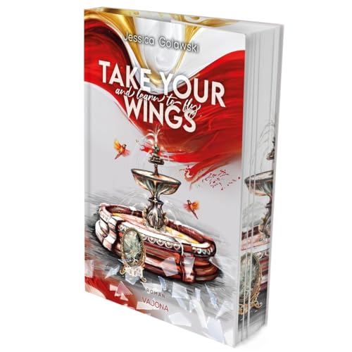 Take Your Wings And Learn To Fly: Romance Suspense | Mit limitiertem Farbschnitt! Take Your Wings And Learn To Fly: Romance Suspense | Mit limitiertem Farbschnitt!
