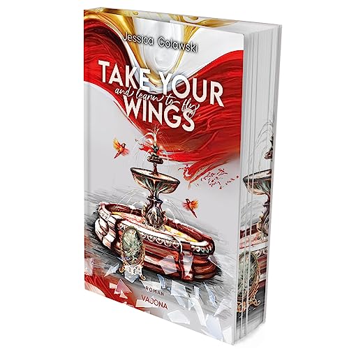 Take Your Wings And Learn To Fly: Romance Suspense | Mit limitiertem Farbschnitt!