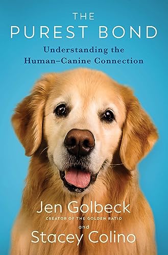 The Purest Bond: Understanding the Human–Canine Connection von Atria Books