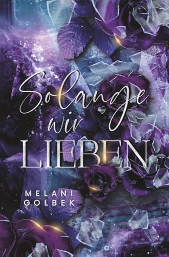 Solange wir Lieben Solange wir Lieben von tolino media