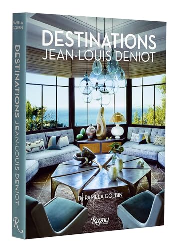 Jean-Louis Deniot: Destinations von Rizzoli