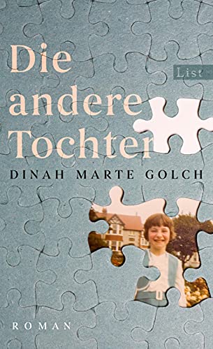 Die andere Tochter: Roman | Ein starker Roman über Familiengeheimnisse und das Erbe des Krieges