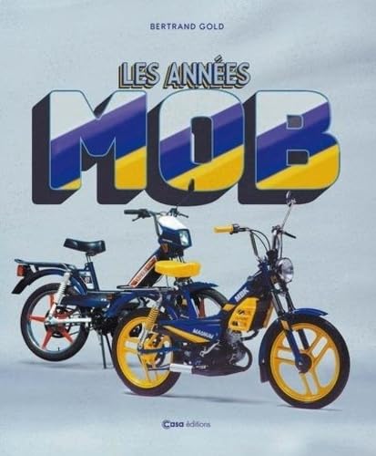 Les années Mob von CASA