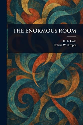 The Enormous Room