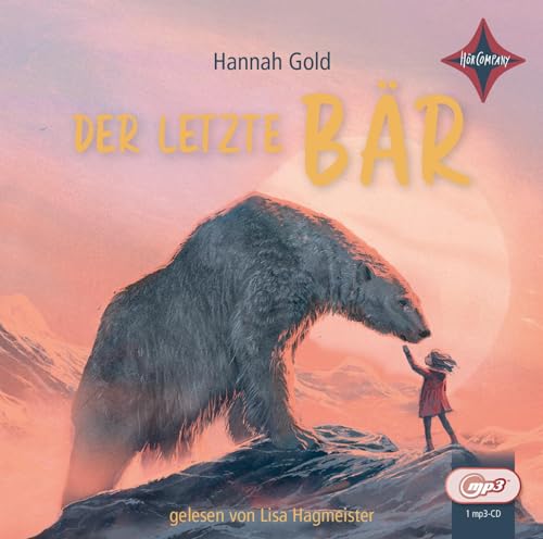 Der letzte Bär: gelesen von Lisa Hagmeister, 1 MP3-CD, ca. 280 Min. von Hörcompany