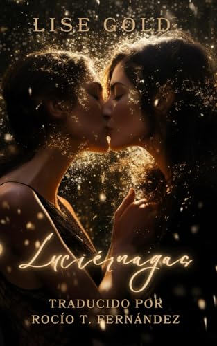 Luciérnagas von Lise Gold Books