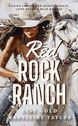 Red Rock Ranch von Lise Gold Books