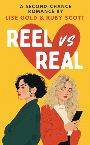 Reel vs Real: A Sapphic Second Chance Romance Book von Independently published