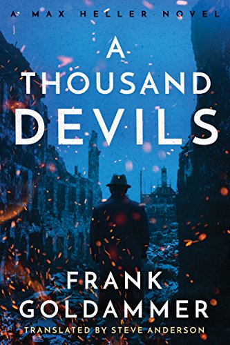 A Thousand Devils: A Max Heller Novel (Max Heller, Dresden Detective, 2, Band 2)