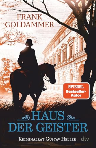 Haus der Geister: Kriminalroman von dtv Verlagsgesellschaft mbH & Co. KG