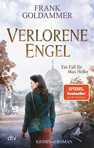 Verlorene Engel: Kriminalroman (Max Heller, Band 6)