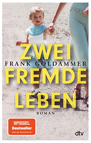 Zwei fremde Leben: Roman