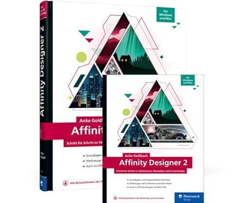 Affinity Designer 2: Schritt für Schritt zu Vektorkunst, Illustration und Screendesign von Rheinwerk