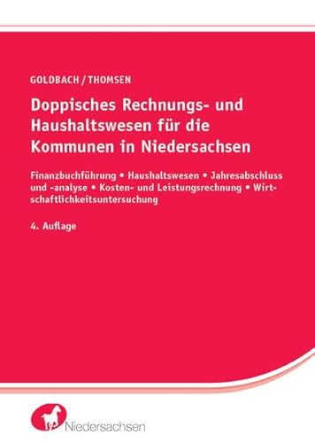 Doppisches Rechnungs- und Haushaltswesen für die Kommunen in Niedersachsen: Finanzbuchführung | Haushaltswesen | Jahresabschluss und -analyse | ... | Wirtschaftlichkeitsuntersuchung