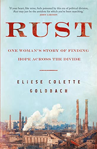 Rust: One woman's story of finding hope across the divide von Quercus
