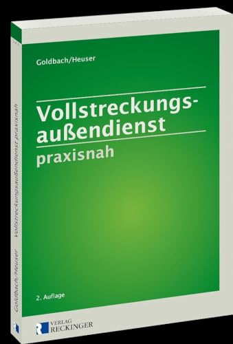 Vollstreckungsaußendienst praxisnah
