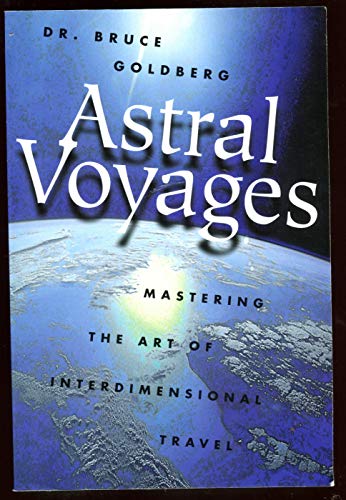 Astral Voyages: Mastering the Art of Soul Travel