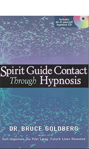 Spirit Guide Contact Through Hypnosis: Book with Free CD