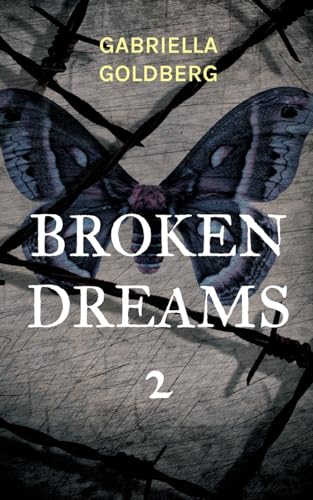 Broken Dreams 2: Coming out (Wege im Labyrith des Lebens) von Books on Demand