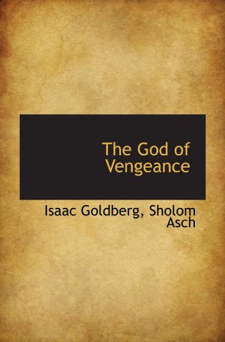 The God of Vengeance von BiblioBazaar