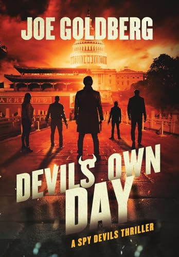Devil's Own Day: A Spy Devils Thriller: A Spy Devils Thriller: A Spy Devils Thriller (The Spy Devils, Band 3)