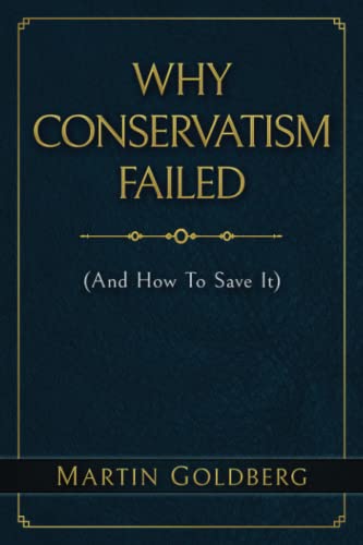 Why Conservatism Failed von Independently published