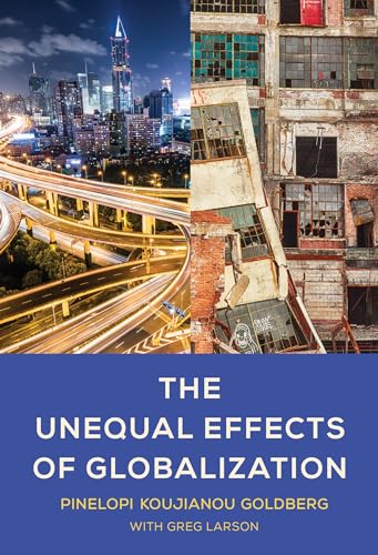 The Unequal Effects of Globalization (Ohlin Lectures) von The MIT Press