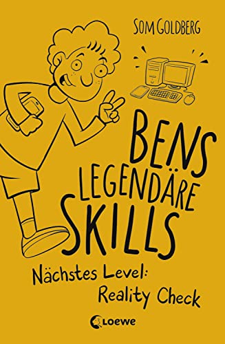 Bens legendäre Skills (Band 2) - Nächstes Level: Reality Check: Comic-Roman für Jungen und Mädchen ab 12 Jahre
