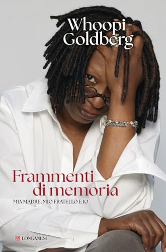 Frammenti di memoria. Mia madre, mio fratello e io (Nuovo Cammeo) von Longanesi