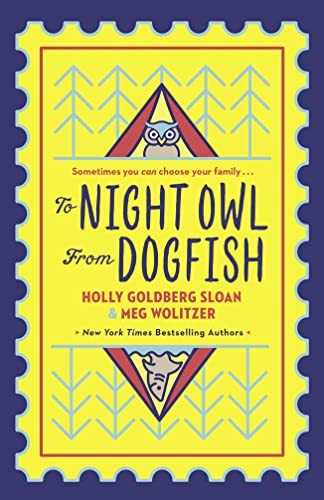 To Night Owl From Dogfish: the perfect story for 2021 of family, friendship, empathy and fun for readers 8-13