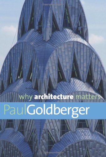 Why Architecture Matters (Why X Matters)