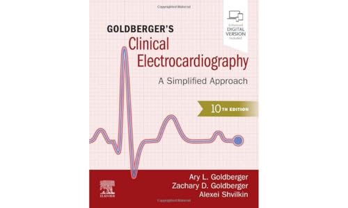 Goldberger's Clinical Electrocardiography: A Simplified Approach von Elsevier
