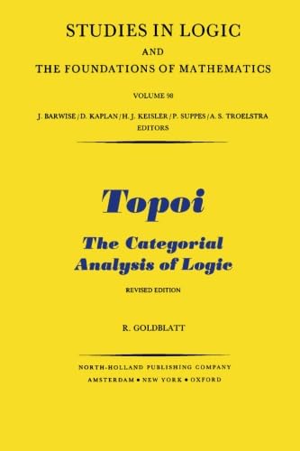 Topoi: The Categorial Analysis of Logic