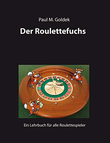 Der Roulettefuchs von Books on Demand GmbH