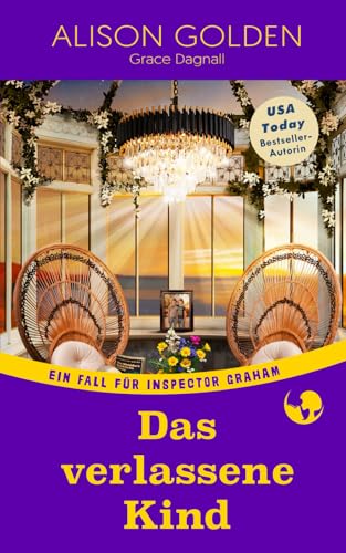 Das verlassene Kind (Inspector-Graham-Krimi, Band 7) von Independently published