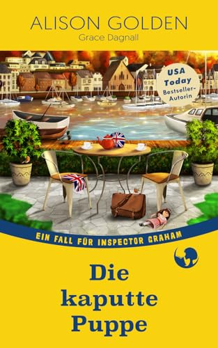 Die kaputte Puppe (Inspector-Graham-Krimi, Band 4)