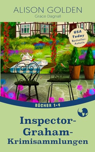 Inspector-Graham-Krimisammlungen: Bücher 1-4 Inspector-Graham-Krimisammlungen: Bücher 1-4 von Independently published