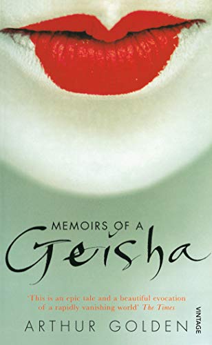 Memoirs of a Geisha: The Literary Sensation and Runaway Bestseller