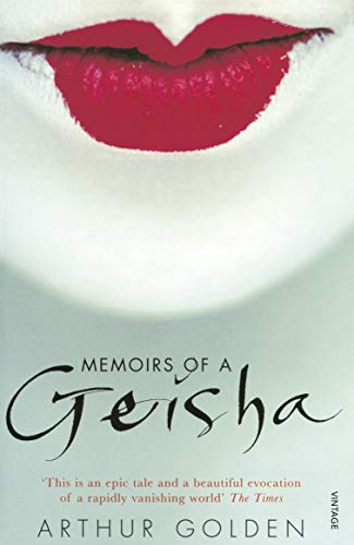 Memoirs of a Geisha: The Literary Sensation and Runaway Bestseller von Vintage