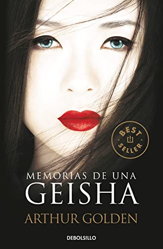 Memorias de una geisha (Best Seller) von DEBOLSILLO